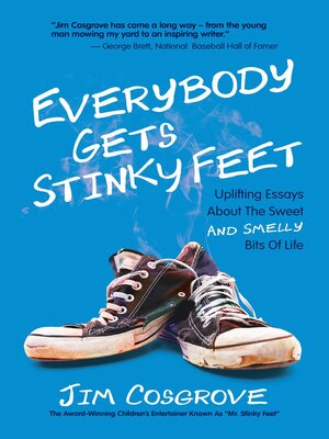 cover image of Everybody Gets Stinky Feet